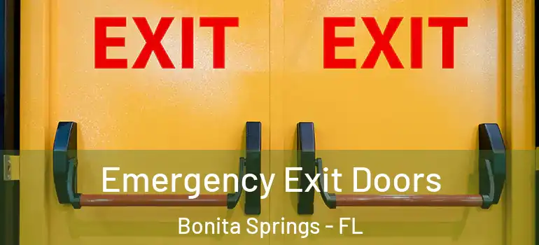  Emergency Exit Doors Bonita Springs - FL